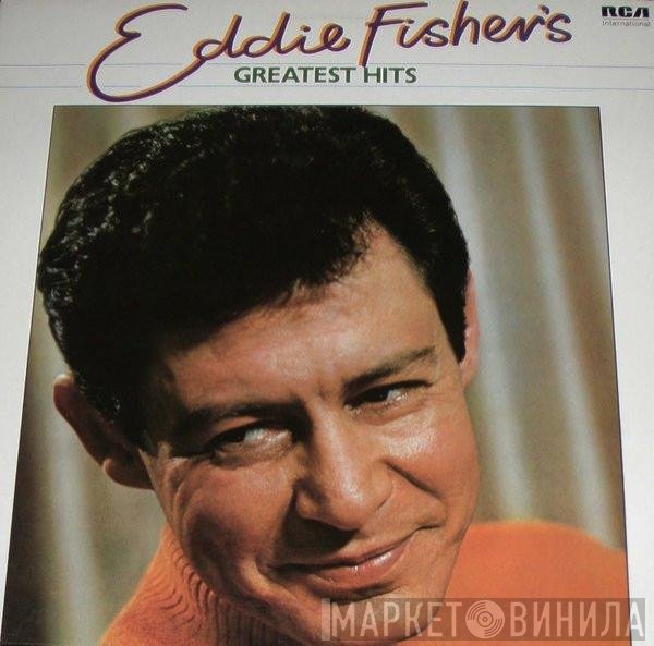 Eddie Fisher - Eddie Fisher's Greatest Hits
