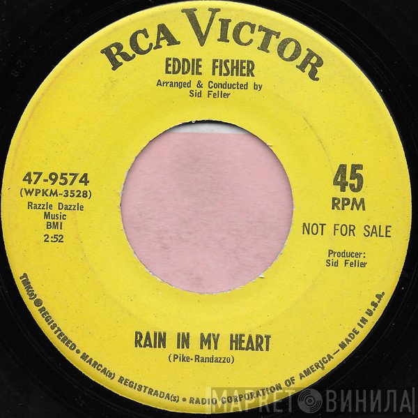 Eddie Fisher  - Rain In My Heart