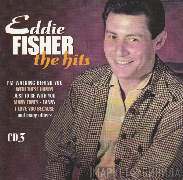 Eddie Fisher - The Hits