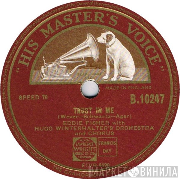 Eddie Fisher With Hugo Winterhalter's Orchestra And Chorus  - Trust In Me / Forgive Me