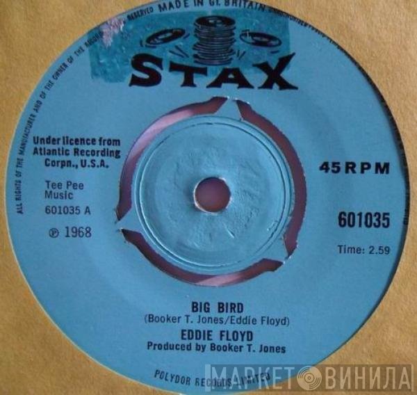Eddie Floyd - Big Bird