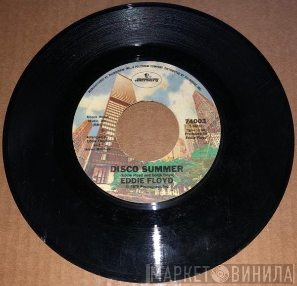 Eddie Floyd - Disco Summer / Do It In The Water