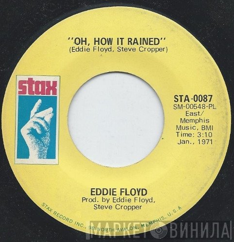 Eddie Floyd  - Oh, How It Rained