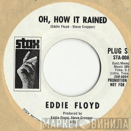 Eddie Floyd  - Oh, How It Rained
