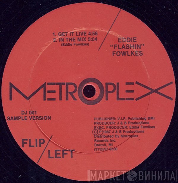 Eddie Fowlkes  - Get It Live / In The Mix