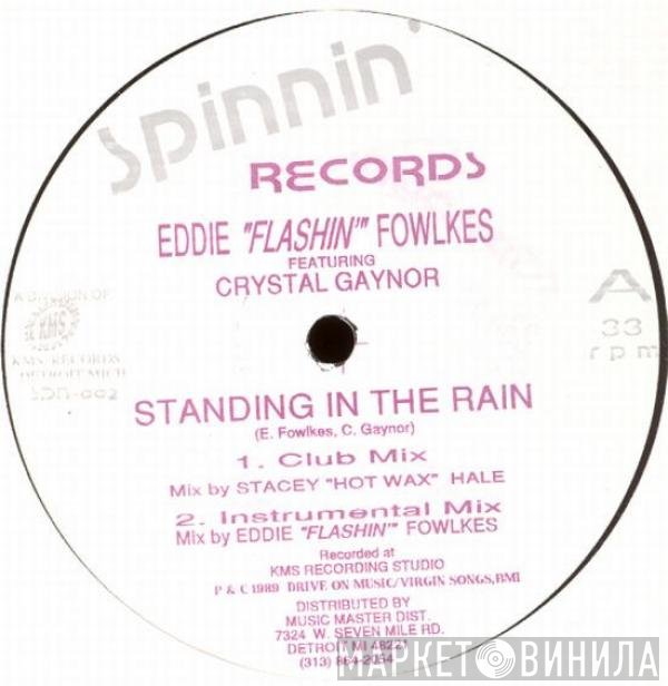 Eddie Fowlkes  - Standing In The Rain / Time To Express
