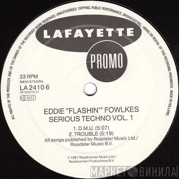 Eddie Fowlkes - Serious Techno Vol. 1