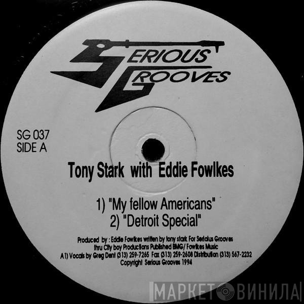 Eddie Fowlkes, Tony Stark - My Fellow Americans