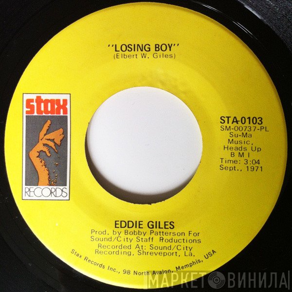 Eddie Giles - Losing Boy / It Takes Me All Night