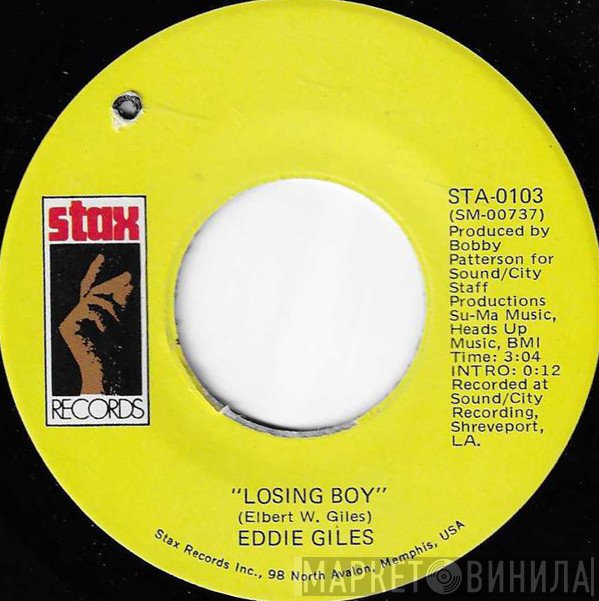 Eddie Giles - Losing Boy / It Takes Me All Night