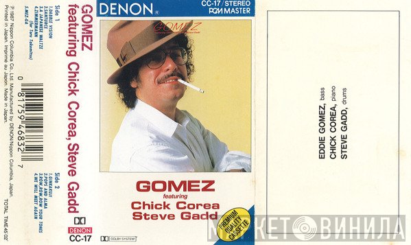Eddie Gomez Featuring Chick Corea And Steve Gadd  - Gomez