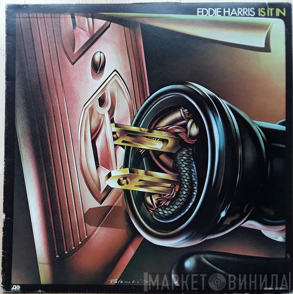 Eddie Harris  - Is It In