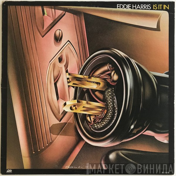 Eddie Harris  - Is It In