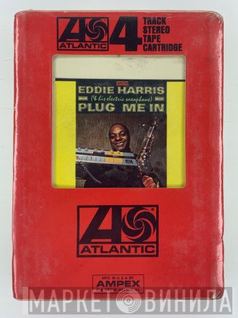 Eddie Harris  - Plug Me In