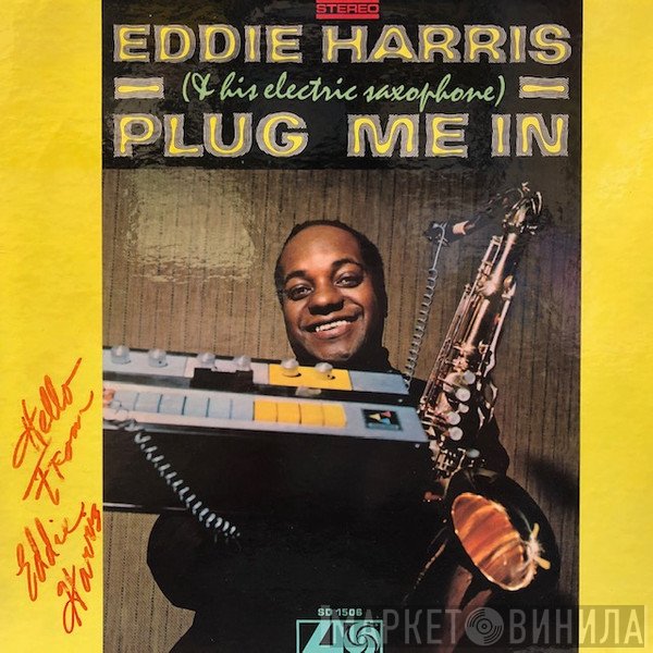 Eddie Harris  - Plug Me In