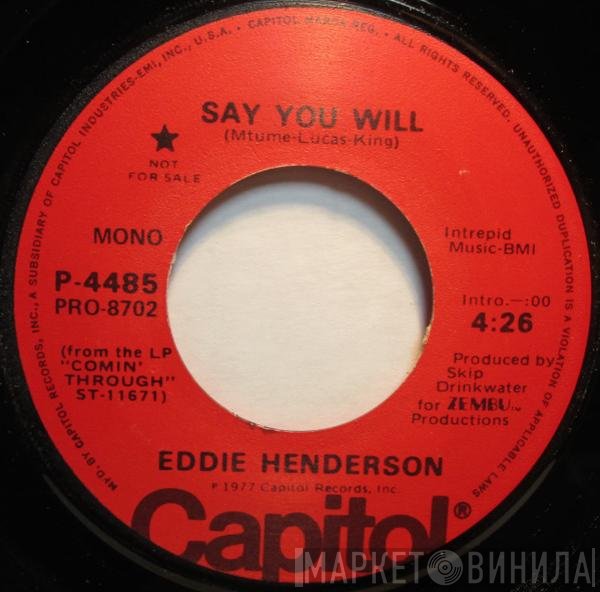 Eddie Henderson - Say You Will