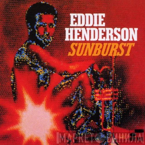 Eddie Henderson  - Sunburst