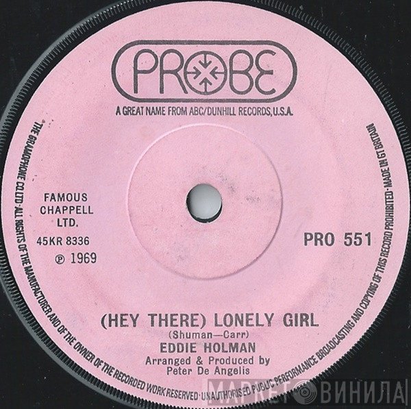 Eddie Holman - (Hey There) Lonely Girl