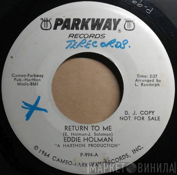 Eddie Holman - Return To Me