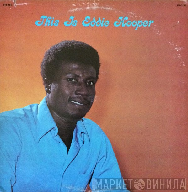 Eddie Hooper - This Is Eddie Hooper
