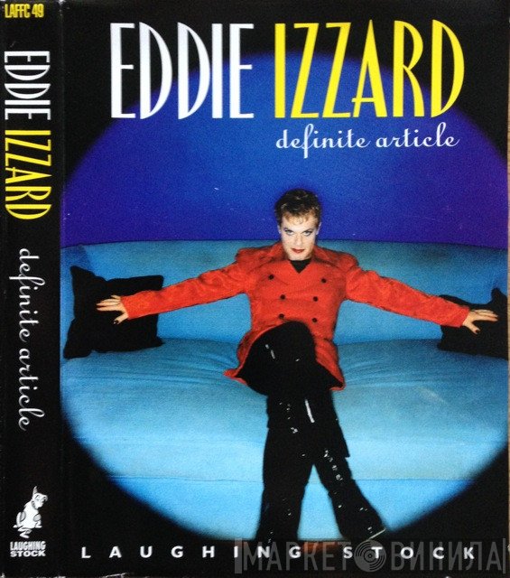 Eddie Izzard - Definite Article