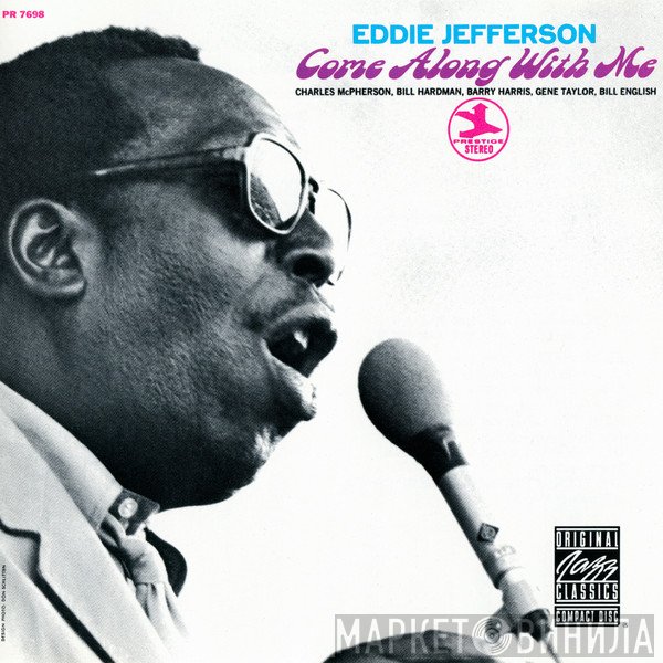 Eddie Jefferson - Come Along With Me
