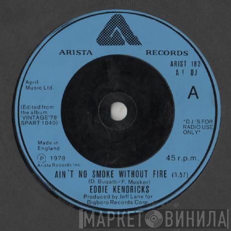 Eddie Kendricks - Ain't No Smoke Without Fire