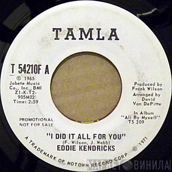 Eddie Kendricks - I Did It All For You