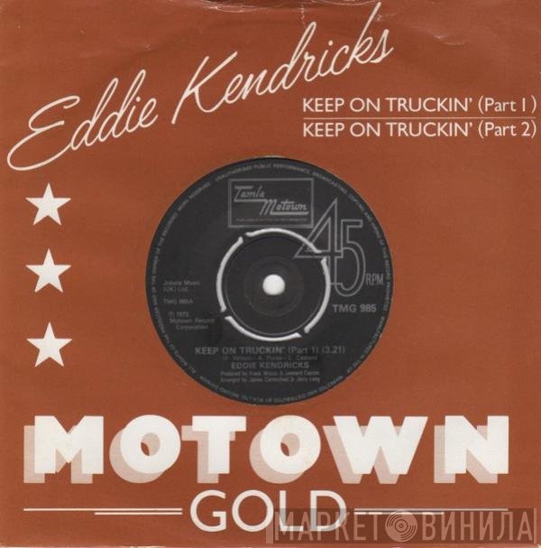 Eddie Kendricks - Keep On Truckin'