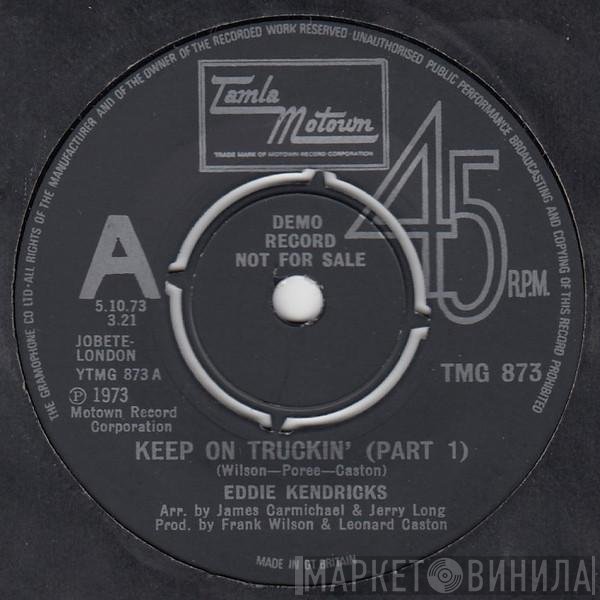 Eddie Kendricks - Keep On Truckin'
