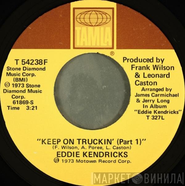 Eddie Kendricks - Keep On Truckin'