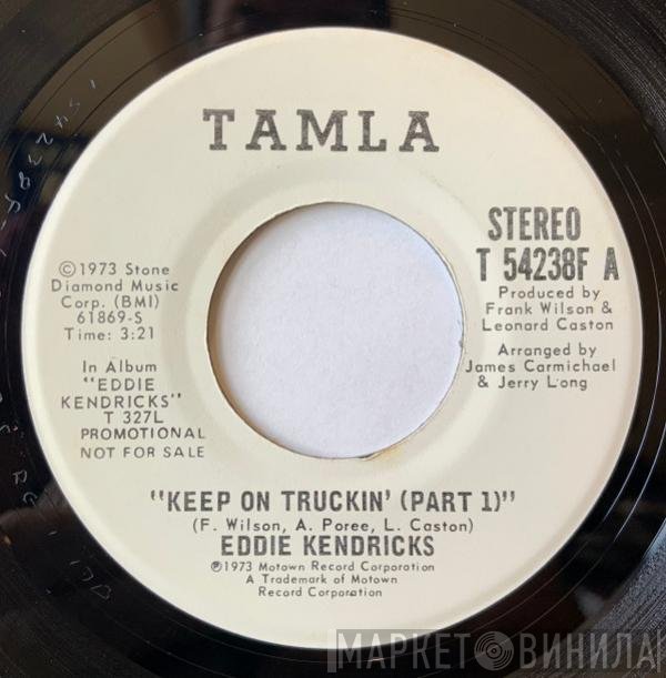 Eddie Kendricks - Keep On Truckin'