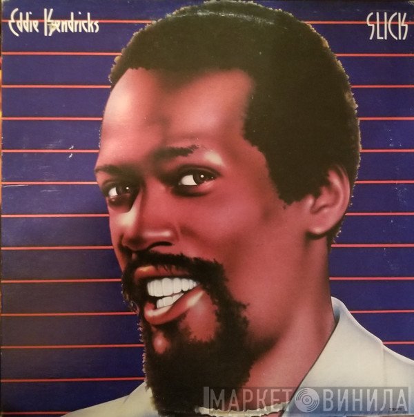 Eddie Kendricks  - Slick