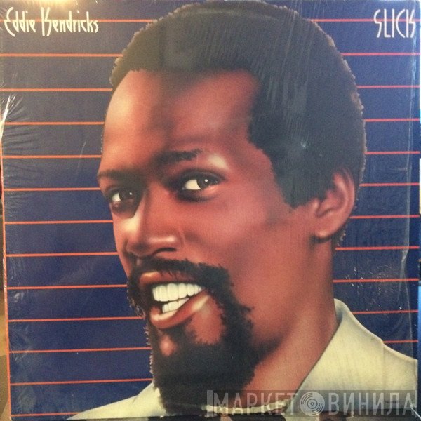 Eddie Kendricks  - Slick