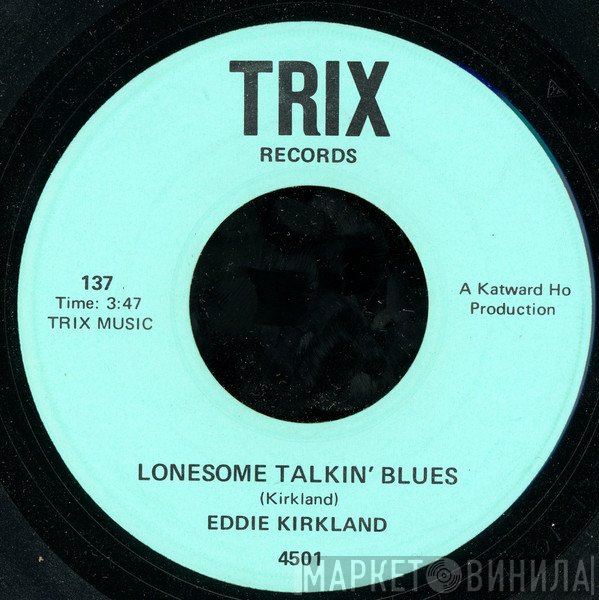 Eddie Kirkland - Lonesome Talkin' Blues