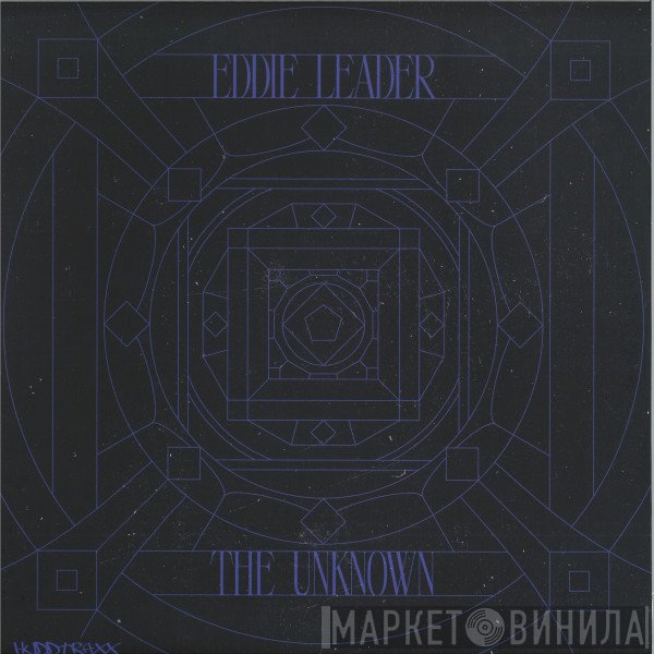 Eddie Leader - The Unknown