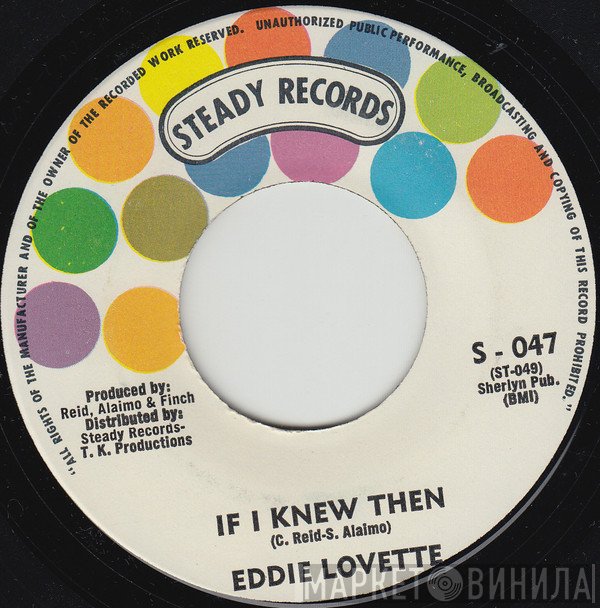 Eddie Lovette - If I Knew Then / It's Got To Be Tonight