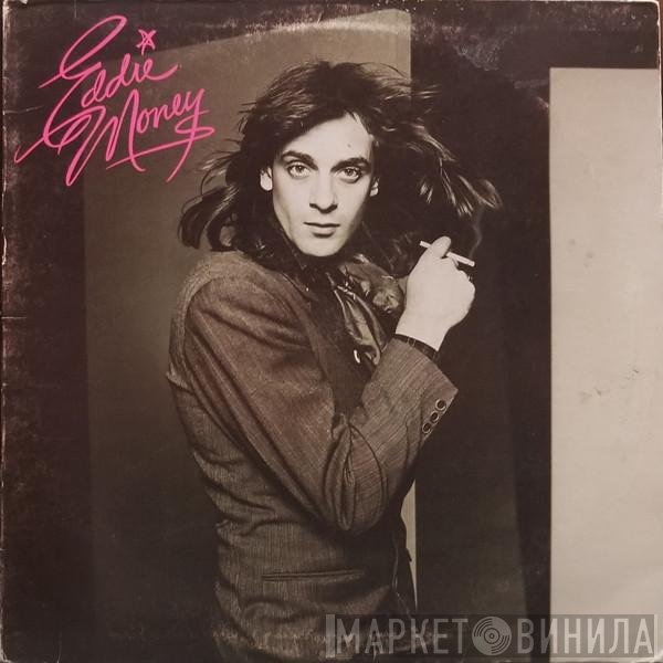 Eddie Money  - Eddie Money