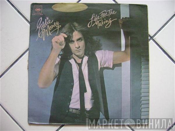 Eddie Money  - Life For The Taking