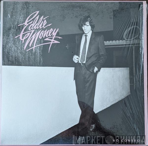 Eddie Money  - No Control