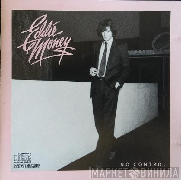 Eddie Money  - No Control