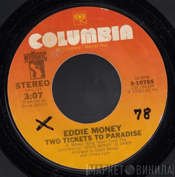 Eddie Money  - Two Tickets To Paradise
