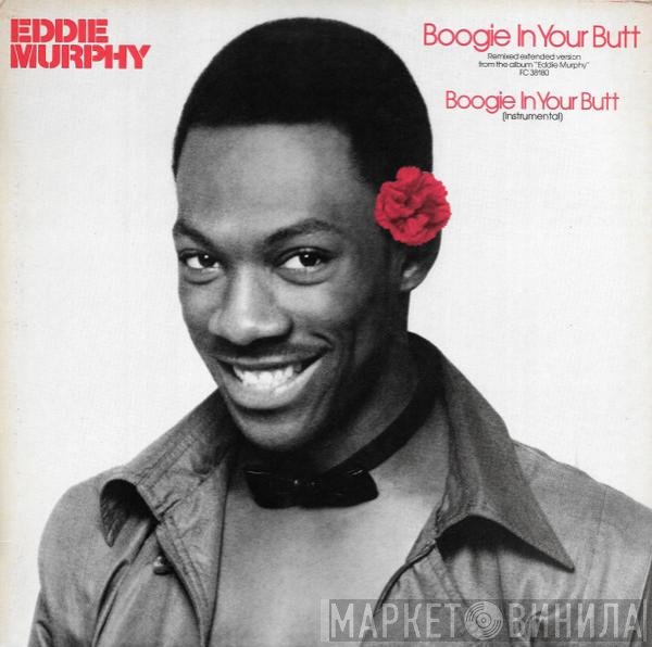 Eddie Murphy  - Boogie In Your Butt