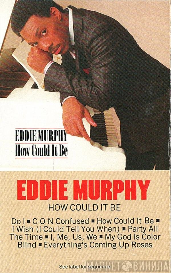 Eddie Murphy  - How Could It Be