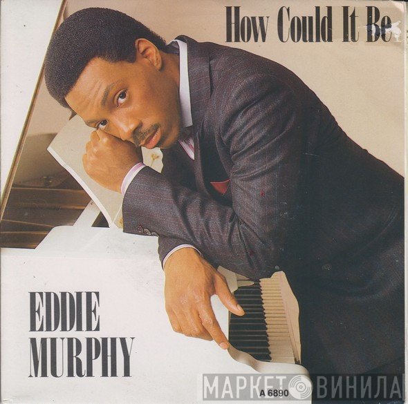 Eddie Murphy - How Could It Be