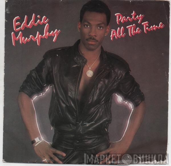 Eddie Murphy  - Party All The Time