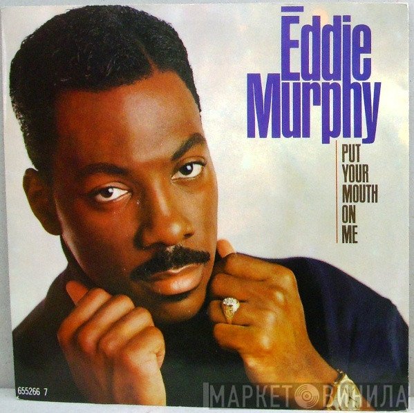 Eddie Murphy - Put Your Mouth On Me