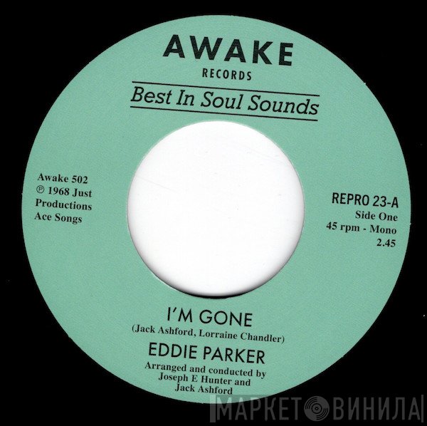 Eddie Parker  - I'm Gone / Crying Clown