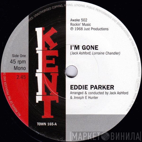 Eddie Parker  - I'm Gone / Love You Baby