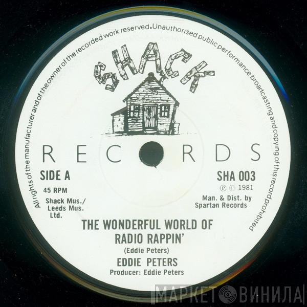 Eddie Peters - The Wonderful World Of Radio Rappin'